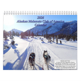 2026 Alaskan Malamute Club of America Calendar Kalender
