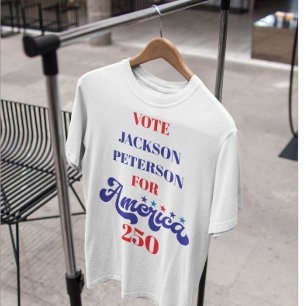2026 Amerika 250e Verjaardag Politieke Campagne T-shirt
