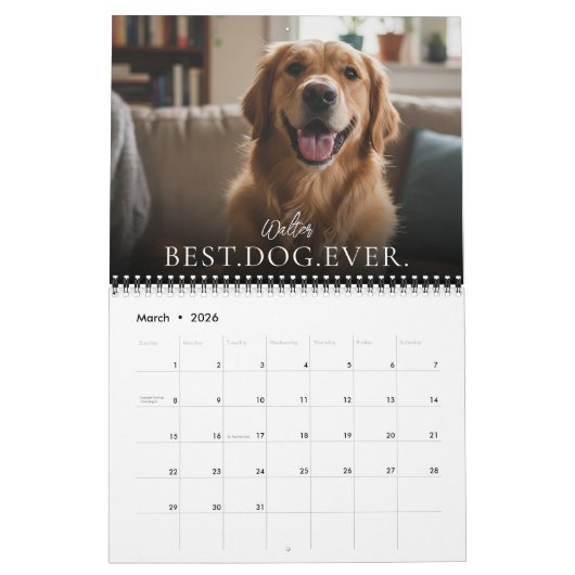 2026 Best Dog Ever Create Your Own Photo Pet Kalender (Mar 2026)