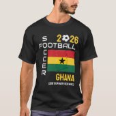 2026 ELK JAAR GHANA Voetbal Football Custom T-shirt (Voorkant)