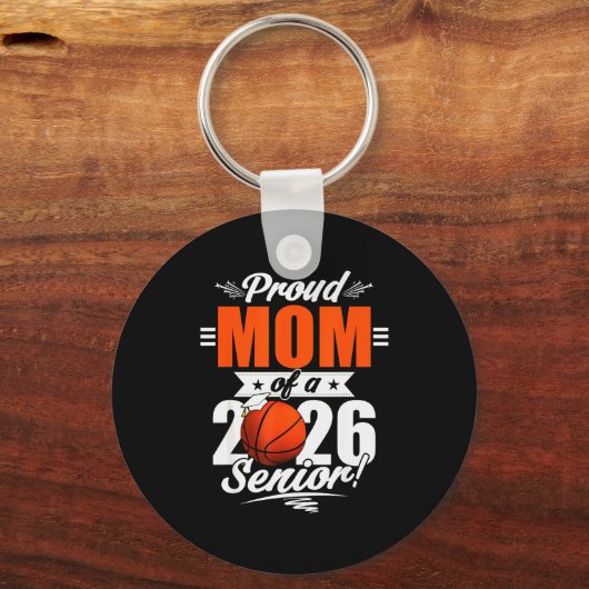 2026 Graduation Proud Mom Of A Basketball Senior Sleutelhanger (Voorkant)