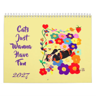 2026 Katten Willen Gewoon Pret Hebben Kat Kunst  Kalender