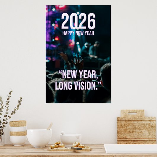 2026 New Year Long Vision Motivation Poster (Keuken)