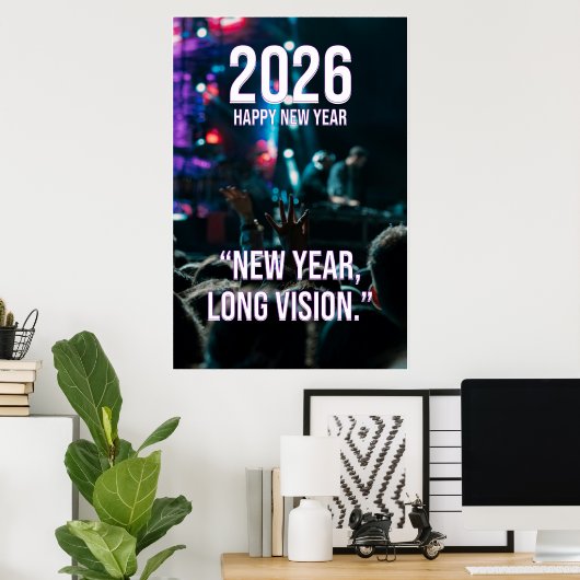 2026 New Year Long Vision Motivation Poster (Thuiskantoor)