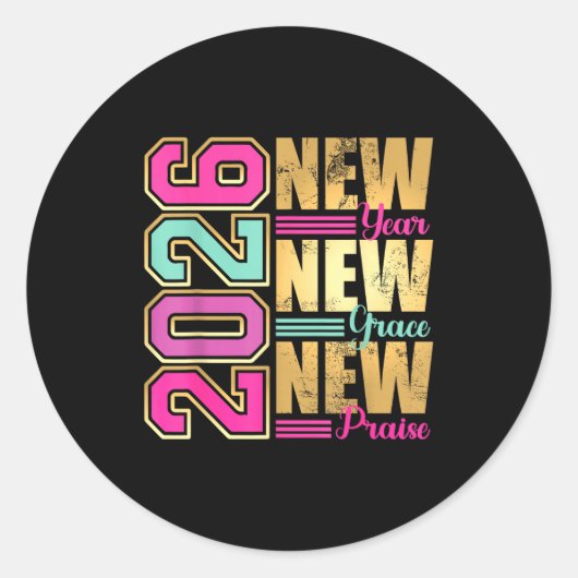 2026 New Year New Grace New Praise Retro Nge Desig Ronde Sticker (Voorkant)