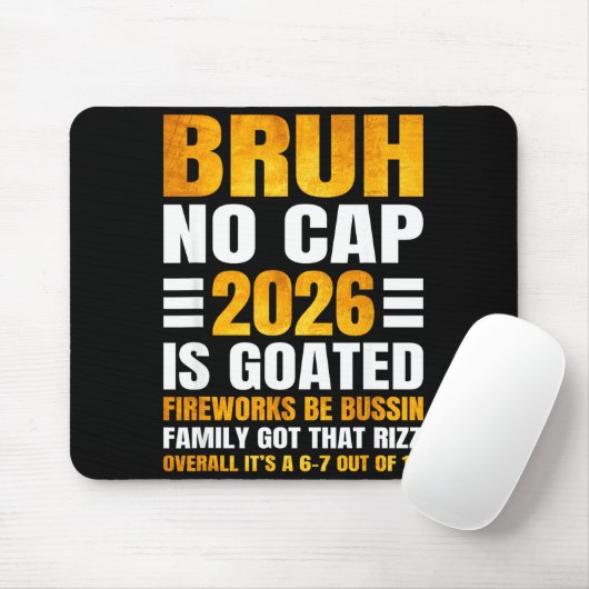 2026 New Year's Bruh No Cap Countdown Bussin Funny Muismat (Met muis)