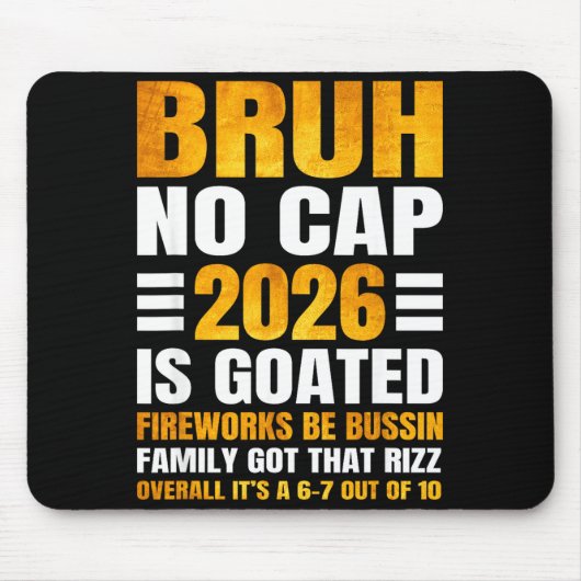 2026 New Year's Bruh No Cap Countdown Bussin Funny Muismat (Voorkant)
