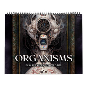 2026 Organisms Surreal Dark Sci-Fi Kalender