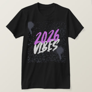2026 Vibes New Year Paint Drip Graphic  T-shirt