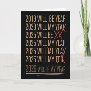 2026 Zal Mijn Jaar Zijn Funny Humor Nieuwjaarscita Kaart