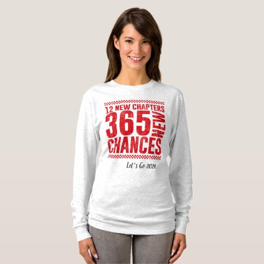 2036 New Year, New Chances Motivational T-shirt (Voorkant volledig)