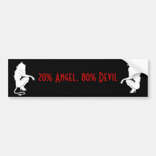 20% Angel, 80% Devil Bumpersticker