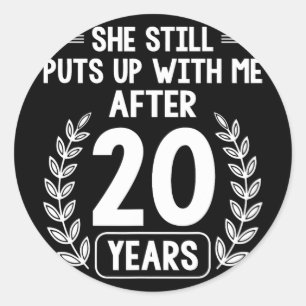 20 jaar huwelijk man grappig 20ste verjaardag ronde sticker