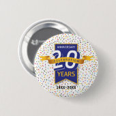 20-jarig jubileum Design Ronde Button 5,7 Cm (Voorkant /achterkant)