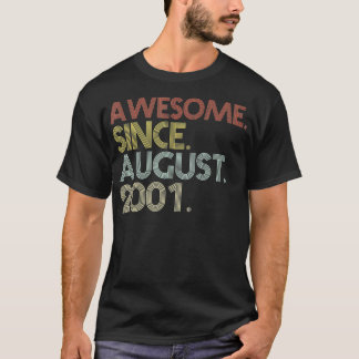 20e verjaardag 20 jaar oud Geweldige sinds 2 augus T-shirt