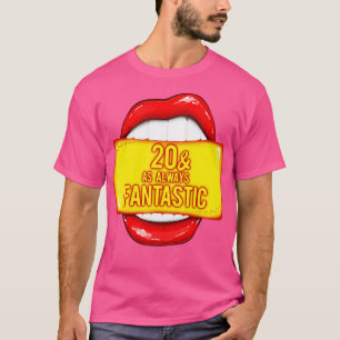 20ste verjaardag 20 zoals altijd fantastische rode t-shirt