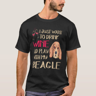 21 Drink Wijn En Speel Met Mijn Beagle T-shirt