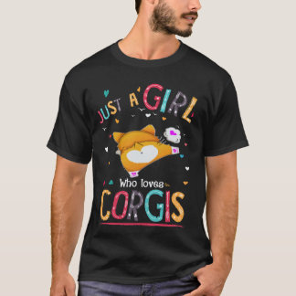 21 Gewoon Een Meisje Dat Van Corgi Houdt T-shirt