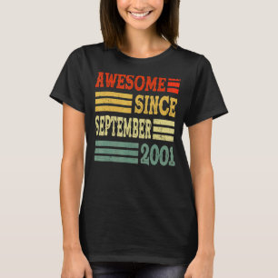 21 jaar oud Geweldige sinds september 2001 21 24 T-shirt