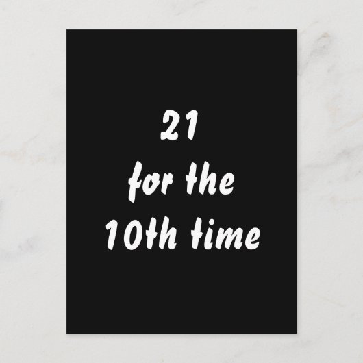 21 voor de 10e keer. 30e verjaardag. Zwart Wit Briefkaart (Voorkant)