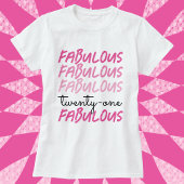 21e anniversaire rose fabuleux T-shirt