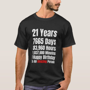 21e verjaardag 21 jaar een geweldig persoon t-shirt