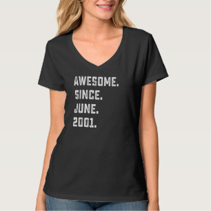 21e verjaardag Geweldige sinds juni 2001 21 jaar o T-shirt