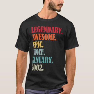 21e verjaardag Legendary Epic Geweldige sinds janu T-shirt