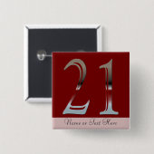21e verjaardag Silver Number 21 Vierkante Button 5,1 Cm (Voorkant /achterkant)