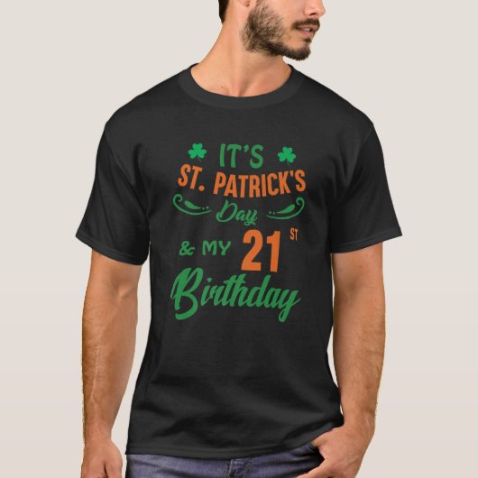 21e verjaardag St. Patricks Day Mannen Vrouwen 21 T-shirt (Voorkant)