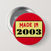 21e verjaardagsfeestje geboren 2003 21 pin ronde button 7,6 cm (Voorkant /achterkant)