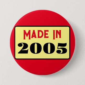 21e verjaardagsfeestje geboren in 2005 21 pin ronde button 7,6 cm