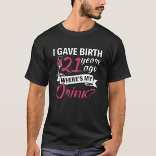 21ste verjaardag, ik ben 21 jaar geleden geboren, t-shirt