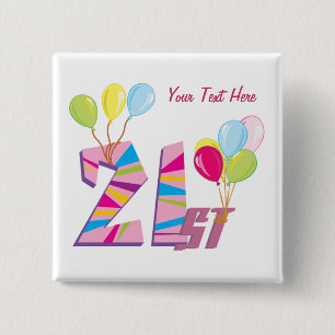21ste verjaardag (roze) vierkante button 5,1 cm
