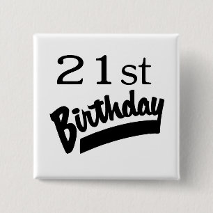 21ste verjaardag zwart vierkante button 5,1 cm
