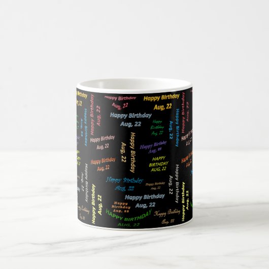 22 août Mug d'anniversaire (Centre)