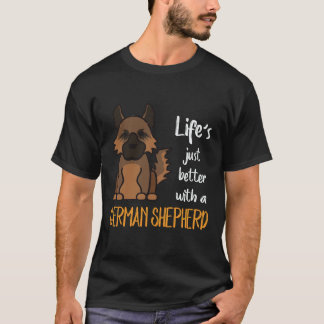 22 Het leven is gewoon beter met een Duitse herder T-shirt