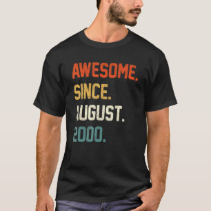 22 jaar oud Geweldig sinds augustus 2000 22e verj T-shirt