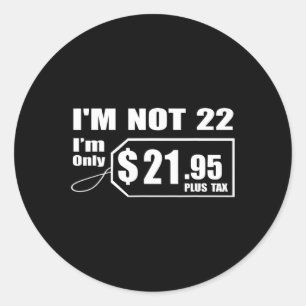 22 jaar oude 22e verjaardagscadeau voor jongens Ma Ronde Sticker