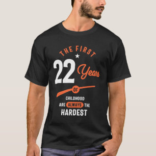 22 jaar oude cadeau 22e verjaardag Cadeauideeën T-shirt