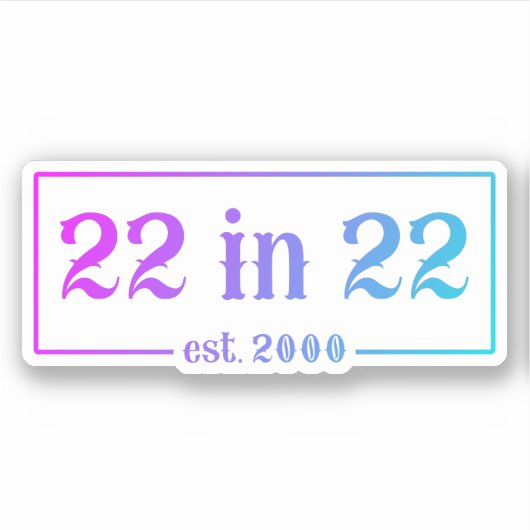 22e verjaardag 22 op 22.2000 gradiënt sticker (Voorkant)