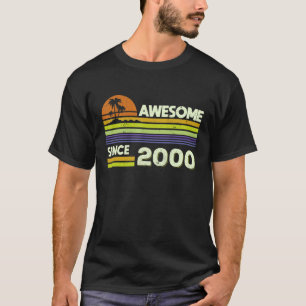 22e verjaardag Mannen Vrouwen Geweldige sinds 2000 T-shirt