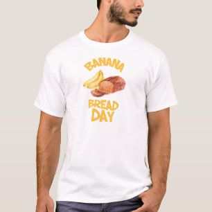 23 februari - Bananenbrood Dag T-shirt