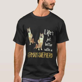 23 Het leven is gewoon beter met een Duitse herder T-shirt