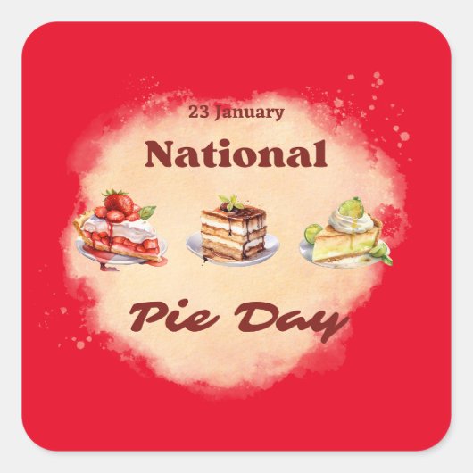 23 januari Nationale Pie Dag Vierkante Sticker (Voorkant)