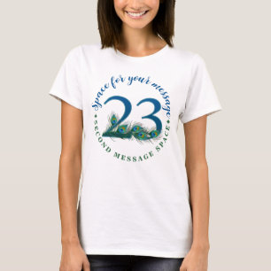23e verjaardag of jubileum pauwenveren t-shirt