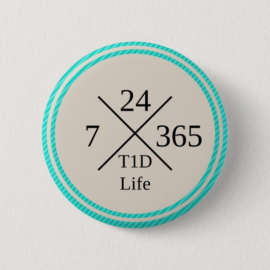 24-07-365 T1D Life-Button Ronde Button 5,7 Cm (Voorkant)