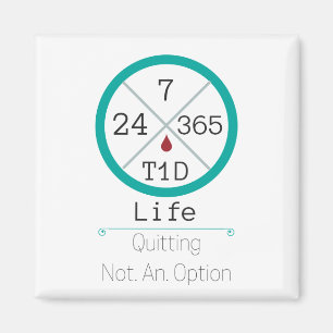 24-07-365 T1D Life square magnet Magneet