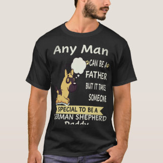 24 Elke man kan een vader zijn, maar het kost iema T-shirt