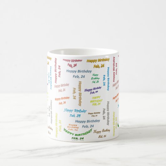 24 février Mug d'anniversaire (Centre)